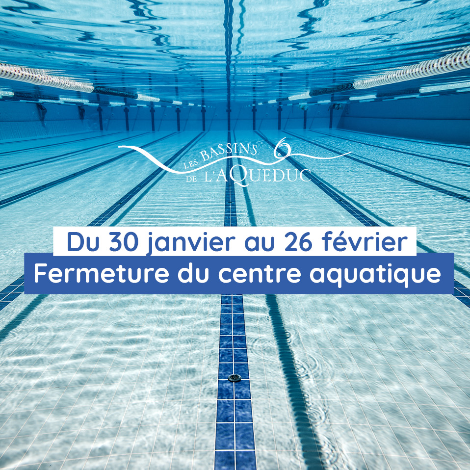 Le centre aquatique ferme ses portes du 30 janvier au 26 février